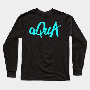 aqua Long Sleeve T-Shirt